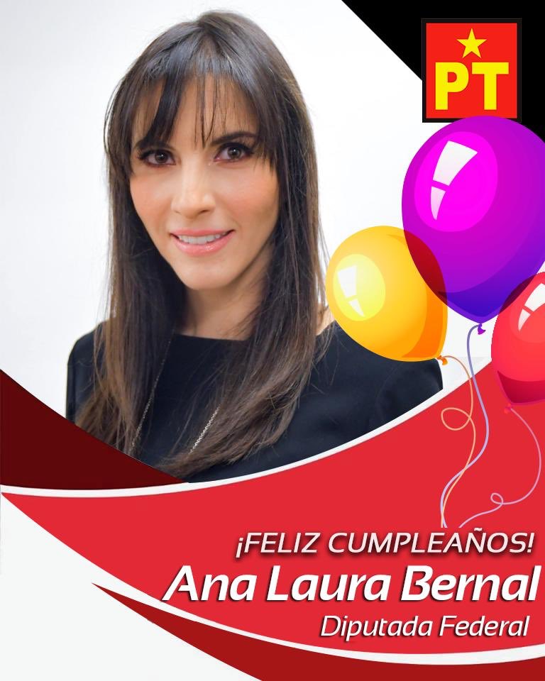 DiputadosPTmx's tweet photo. Celebramos la vida de la Diputada @D_Ana_Bernal quien hoy festeja su cumpleaños. ¡Muchas felicidades! https://t.co/7jI99KZDj8