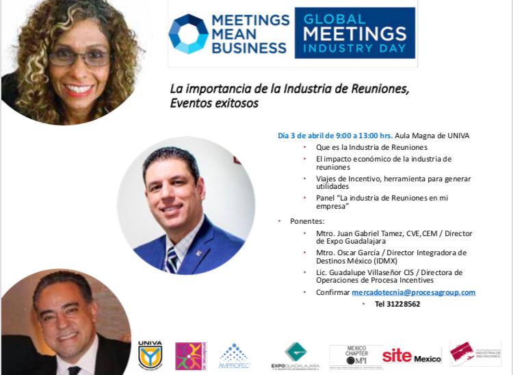 Queremos compartirles el anuncio del Evento "La importancia de la Industria de Reuniones" que se llevará a cabo el próximo 3 de abril en el Aula Magna de UNIVA, Guadalajara de 9:00 a 13:00 horas y en el que uno de sus ponentes estará Guadalupe Villaseñor de Procesa Incentives.