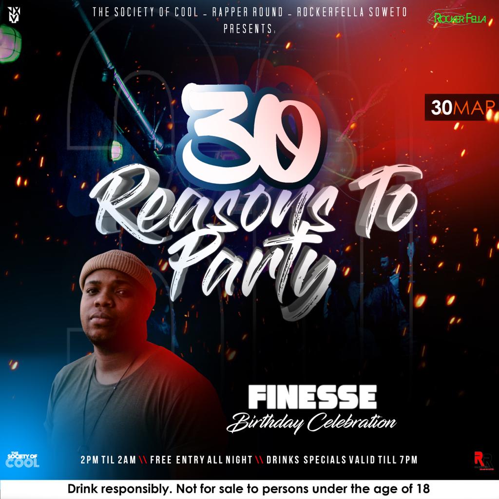 societyofcool's tweet photo. Ready for #30ReasonsToParty ?
We'll be celebrating @TheeFinesse &amp; Rapper Round's birthdays 🎂🎉💃
📍 Rockerfella Soweto
📆 Saturday 30th March 2019

🎵 x 30 https://t.co/seKqhHYaNN