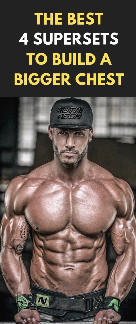 gym bodybuilding on X: The Best 4 Supersets To Build A Bigger Chest # fitness #bodybuilding #gym #Chest #workout #fit    / X