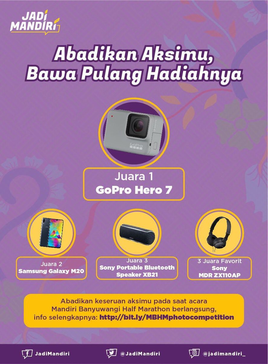 rezakabae's tweet photo. Selain bikin sehat, kalian juga bisa menangin hadiah yang kece badai seperti GoPro Hero 7, Samsung Galaxy M20 dan masih banyak hadiah lainnya. Keren banget kan? Nah, cek langsung aja IG nya @jadimandiri untuk info lengkapnya.
#MandiriBanyuwangiHM2019
#MBHMPhotoCompetition https://t.co/sI45mdvyZ8