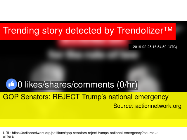 GOP Senators: REJECT Trump’s national emergency mittromney.trendolizer.com/2019/03/gop-se…