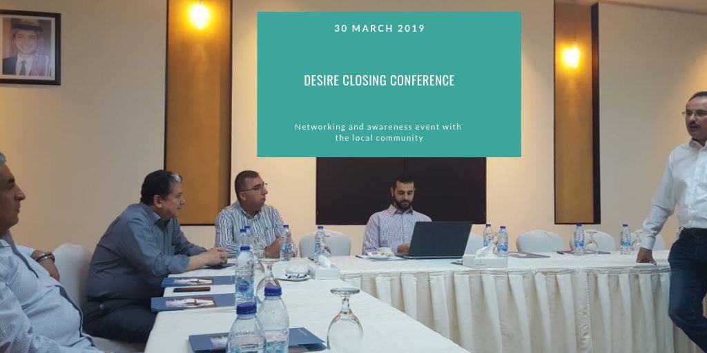 Happening Now!

Dissemination, networking and awareness event with the local community, stakeholders and introduction to Desire project and e-learning platform.

#ErasmusPlusJo #ErasmusPlus
#Jordan #Germany #Italy #Cyprus #Egypt #Syria
#GJU #German_Jordanian_University