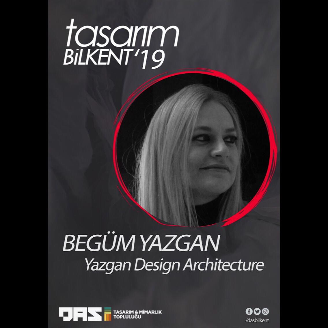 dasbilkent's tweet photo. Begüm Yazgan will be our guest in TB'19! She received her PhD. Arch degree from METU Department of Architecture with her thesis examining the ways which "systems approach" affects contemporary practice on sustainable architecture. For more information check our Instagram Account! https://t.co/9HHZQBfB36
