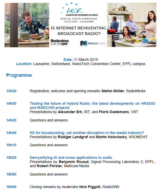 Looking forward to tomorrow’s <a href="/AEReurope/">AER</a> Special Focus Workshop <a href="/RadiodaysEurope/">Radiodays Europe</a>! #hybridradio, #5G, #AI..Join the discussion, registrations are still open! goo.gl/EQTdQ2 #RDE19 <a href="/mediaroad_eu/">MediaRoad</a> <a href="/EPFL_en/">EPFL</a>