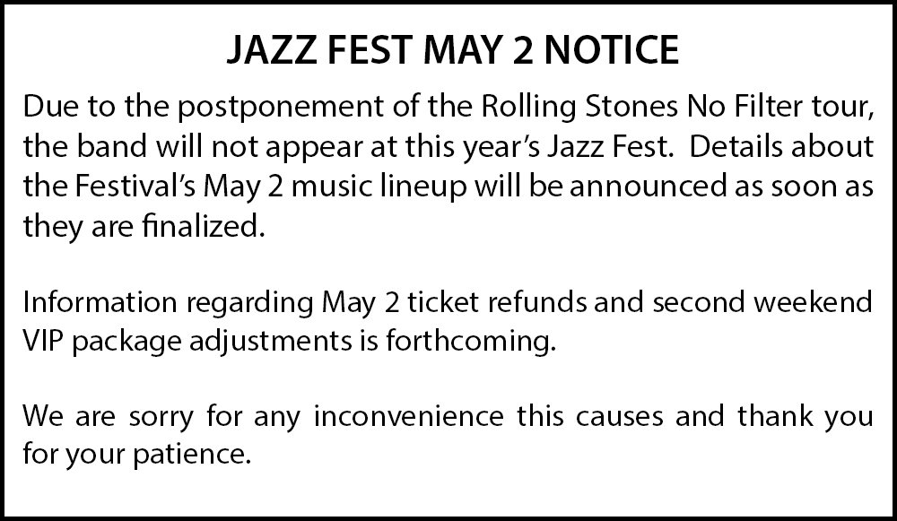 JAZZ FEST MAY 2 NOTICE