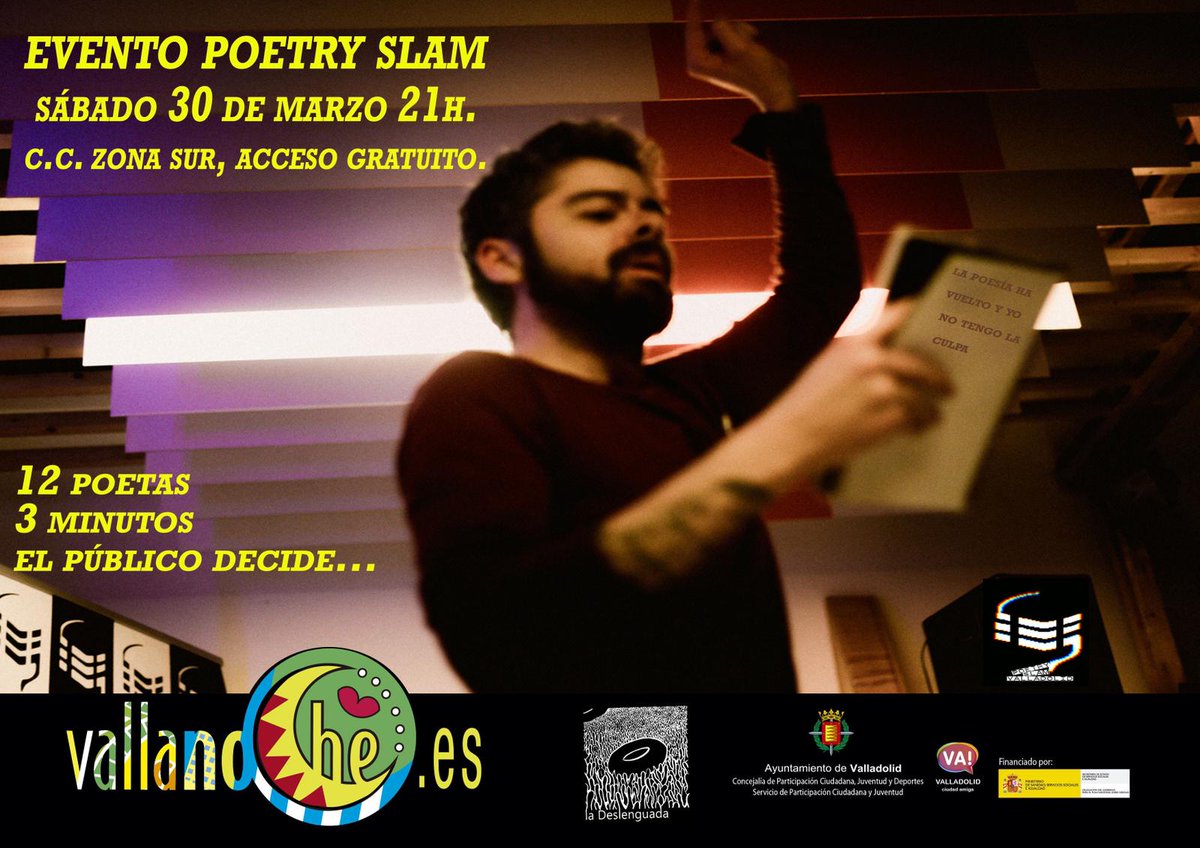 A unas horas del Slam Vallanoche todavía queda alguna plaza para participar, ¿Te apuntas?