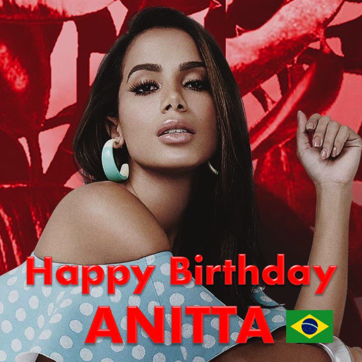 WORLDMUSICAWARD's tweet photo. Happy 26th Birthday to the beautiful super talented #Anitta! @Anitta 
❤️🇧🇷🎤🎂🎉🎁🎈💐🎇🌟
https://t.co/kTL4gPa5lW https://t.co/pjnR7vuEpY