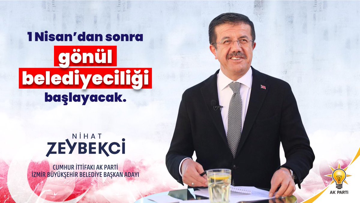 akpartiizmir's tweet photo. Nihat Zeybekci İlk üç ayda İzmir'e belediyeciliğin geldiğini her alanda hissettireceğiz. #izmirkazansın https://t.co/2X1nv3iELN
