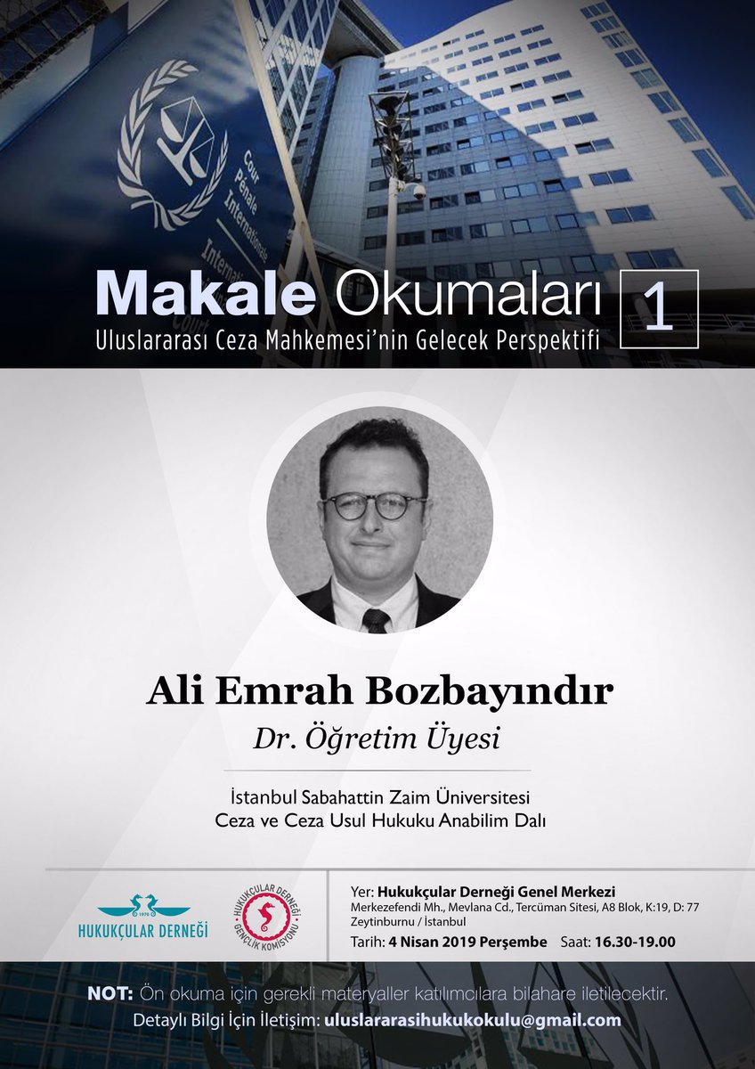Uluslararası Hukuk Okulu Projesi kapsamında düzenlenecek Makale Okumaları’nın ilki ile karşınızdayız 📖

Dr. Öğr. Üyesi Ali Emrah Bozbayındır ile gerçekleştireceğimiz Makale Okumaları 1’e başvuru için form doldurmanız yeterli 📝

🌐 bit.ly/2I2exsO

Kontenjan sınırlıdır.