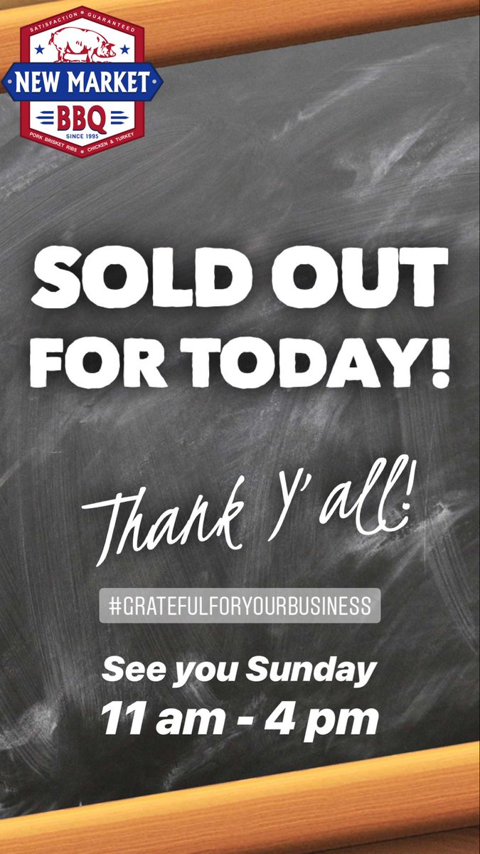newmarketbbq's tweet photo. Sorry but we had to close up early as we SOLD OUT! Grateful for your business. ReOpen Sunday 11 am till Sold Out. Reserve Ahead Online https://t.co/RoPBaqEIga #loveourbbqfamily #100healthinspectionscore #destinationbbq #weekenddestination #bbqdestination #grateful #BBQCatering https://t.co/YZzNr2JAMb
