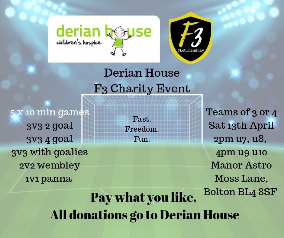 Entry cost is what you want. All donations go to derian house.
Saturday 13th April 
2pm u7 u8
4pm u9 u10
3 or 4 players.
To enter a team text team name and age group to 07875736273
Fundraising forms available if required.