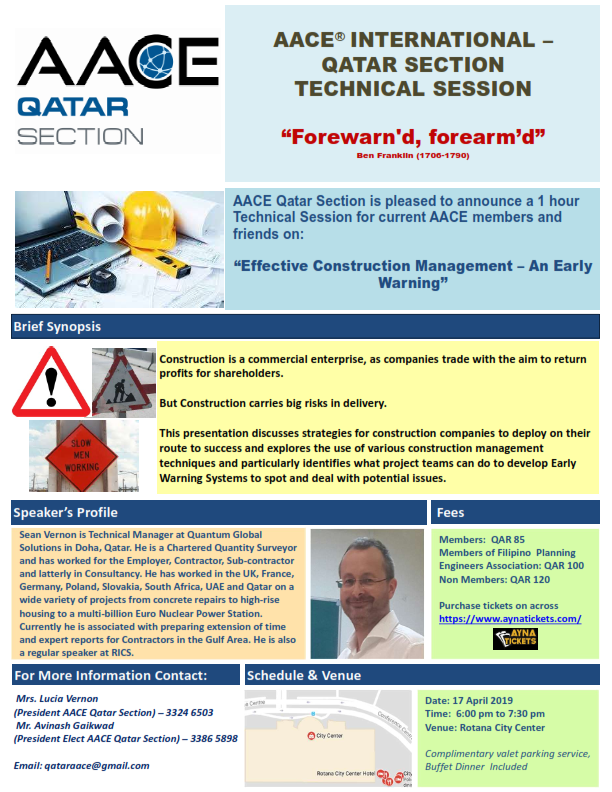 AaceQatar's tweet photo. Dear AACE Qatar Section Members &amp; Friends,
We are pleased to announce that we are hosting an event on 17 April 2019 with guest speaker Sean Vernon - Technical Manager at @QGS_Global to explain ''Effective Construction Management - An Early Warning".
https://t.co/bllmBm6UZe https://t.co/l3GOZQVzpr