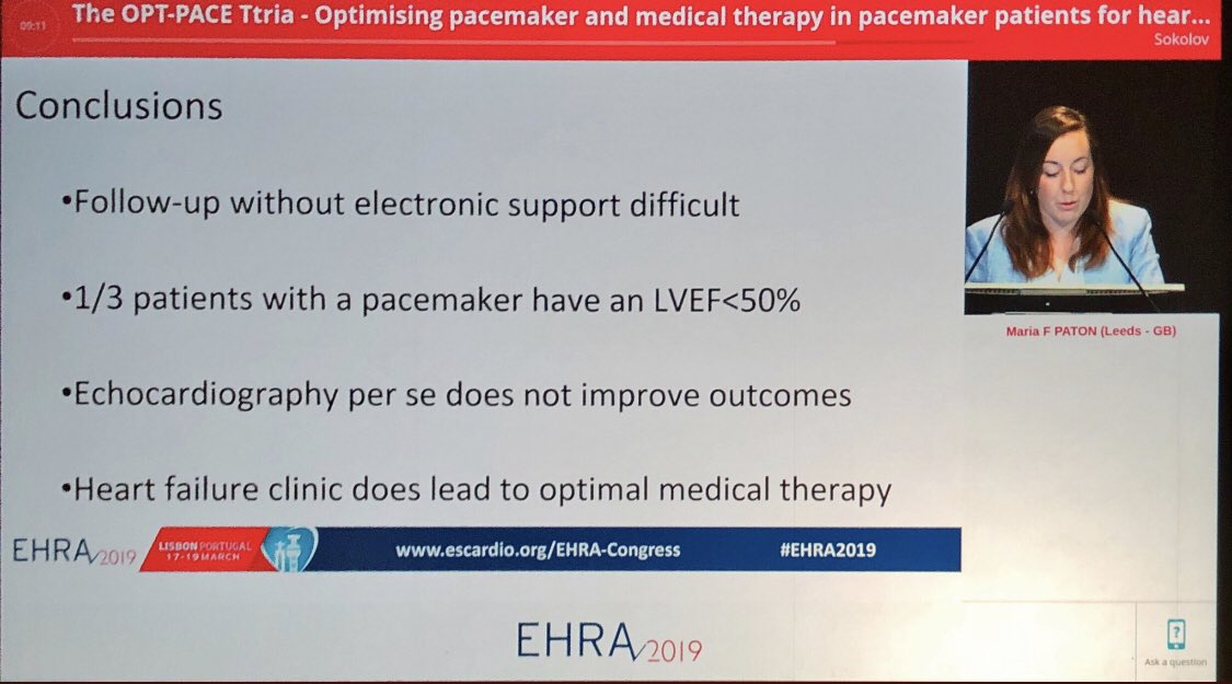 ahmetilker1's tweet image. #EHRA2019 The #OPTPACE Trial- Optimising pacemaker &amp;amp; medical therapy in #pacemaker pts for HF. 1/3 patients with pacemaker have LVEF&amp;lt;%50. #Echocardiography doesn’t improve outcomes. #Heartfailure clinic lead to optimal medical therapy.