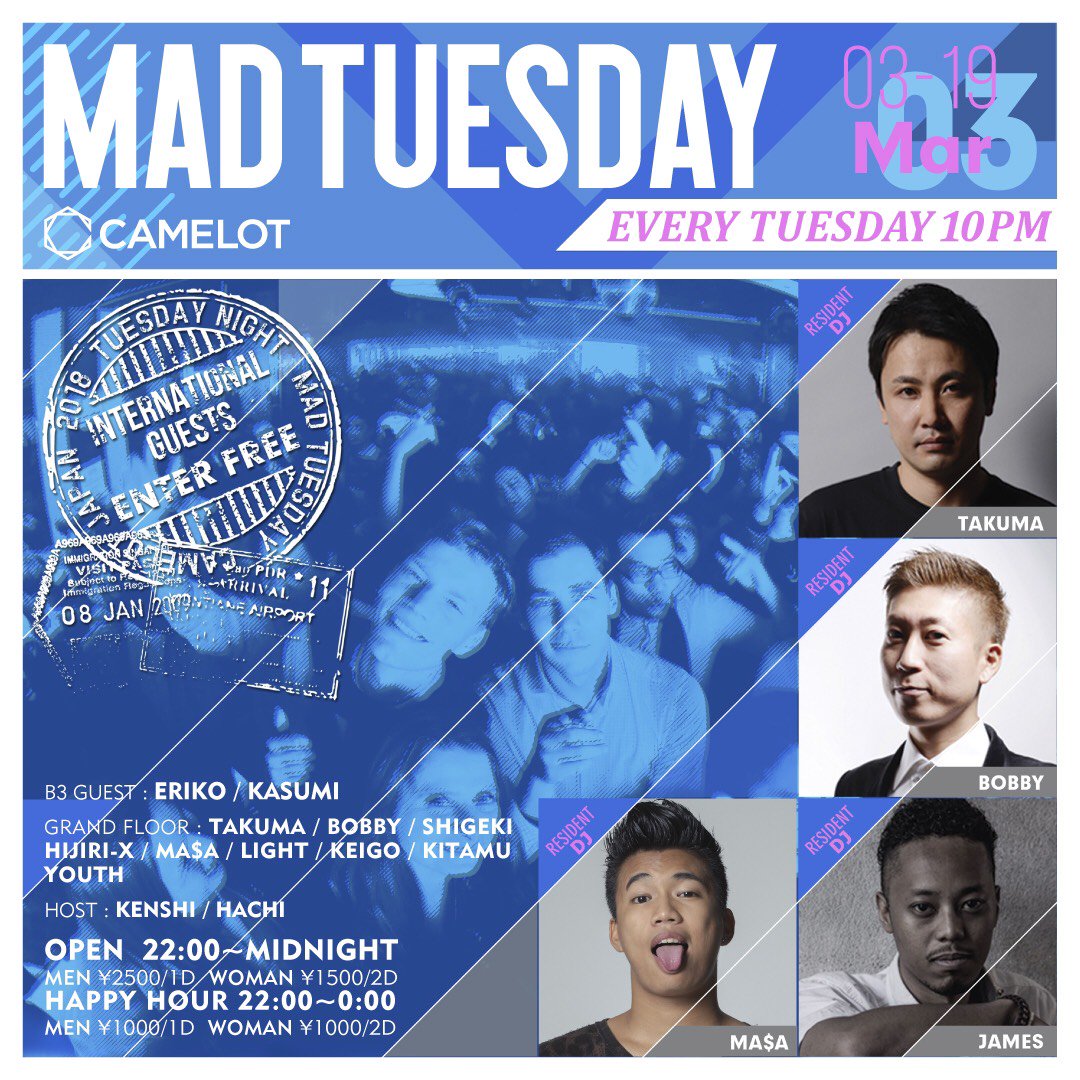 GUEST__IN's tweet photo. 今夜3/19(火)
「MAD TUESDAY」@club_camelot 
OPEN 22:00

「メグロのゲストでキャメロット」で、

■ゲスト料金
男性：1500/1D(24時まで1000/1D)
女性：1000/2D

■CAMELOT LINE 会員特典
24時まで男女ともに飲み放題
(女性500円・男性1000円)

■外国籍の方は入場無料 https://t.co/NnxoDFsXSg