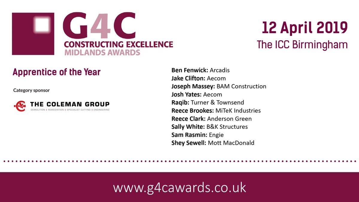 Congratulations to our 2019 Midlands #G4CAwards Apprentice of the Year finalists: @AECOM @anderson_green @arcadisuk @BKStructures @BAMConstructUK @engie_uk @mitekindustries @MottMacDonald @turnertownsend Full list of finalists here: g4cawards.co.uk/finalists