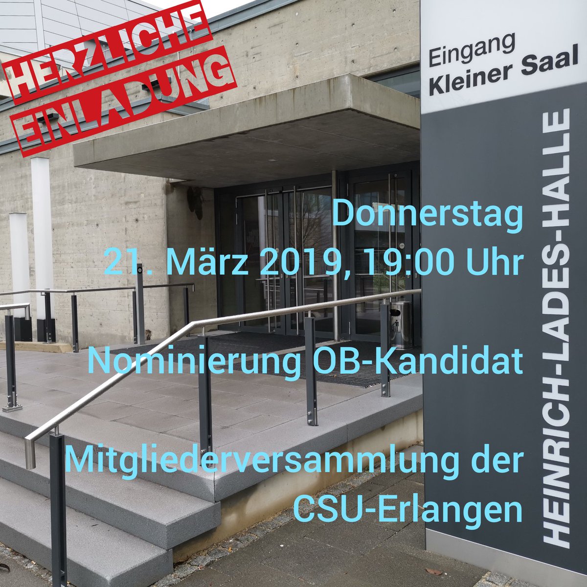 csu_erlangen's tweet photo. Die @csu_erlangen nominiert den Oberbürgermeister-Kandidaten für die OB- und Stadtratswahl am 15. März 2020 - Do 21. März 2019 19:00 Uhr #HeinrichLadesHalle #Erlangen
#erlangenwählt #ER2020 #JörgVolleth
#csuerlangen #csuER https://t.co/xuLAmswPTv