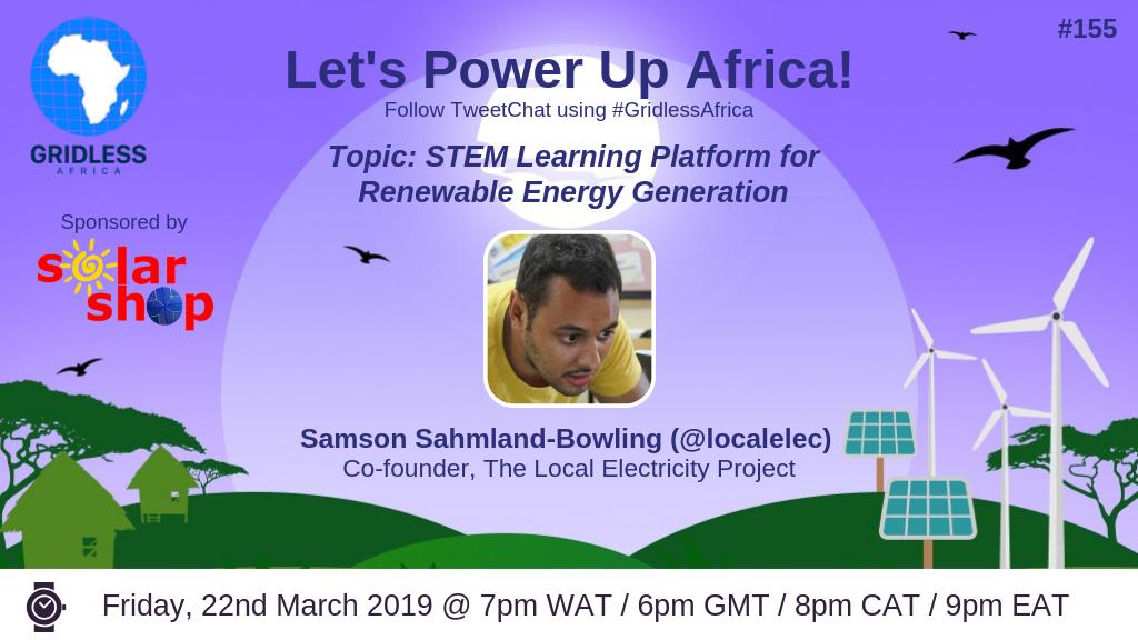 localelec's tweet photo. This Friday, we're chatting with @GridlessAfrica about our Le1 #STEM learning platform and how we're working on #RenewableEnergy generation. Come join us! @afromusing @Solar_Sister 6pm GMT / 9pm EAT #generationSTEM #GridlessAfrica https://t.co/A8RwOYY9af