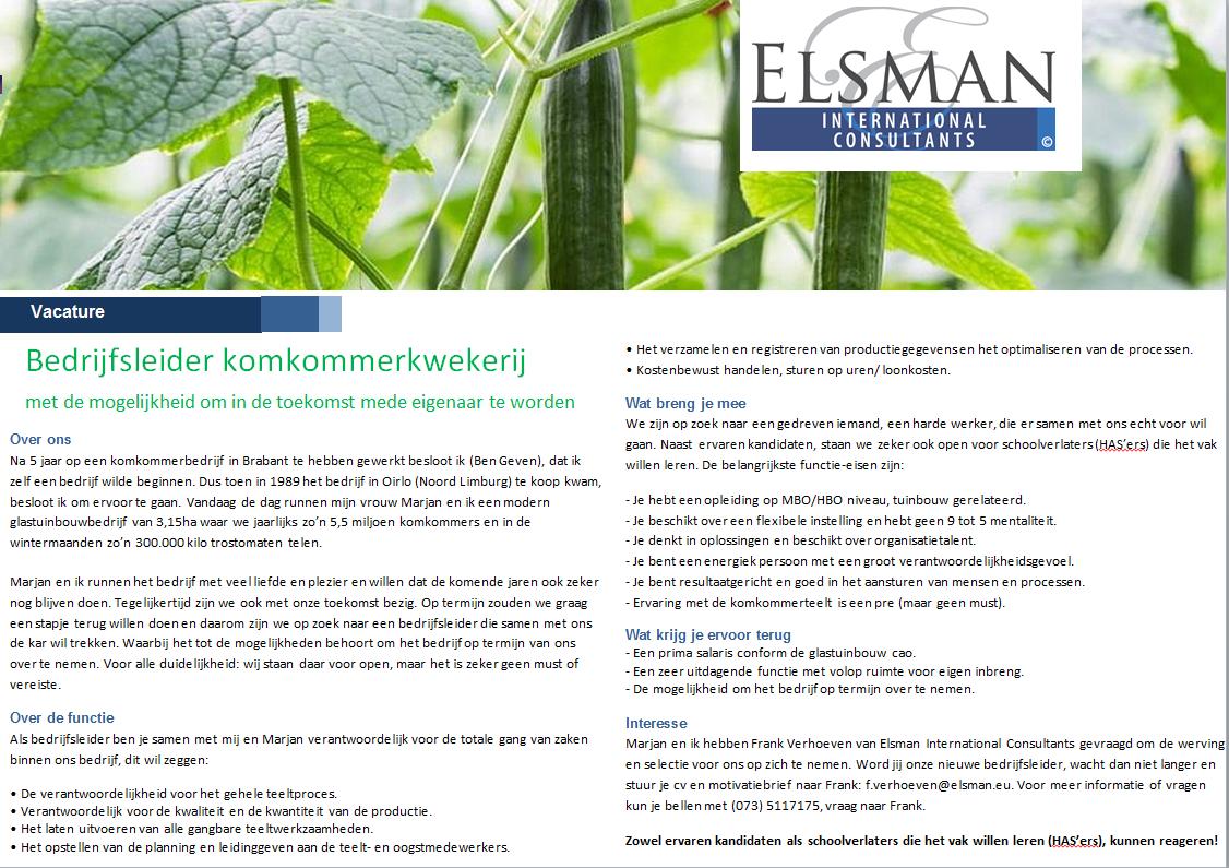 Elsman_group's tweet photo. Voor onze opdrachtgever zijn wij op zoek naar een bedrijfsleider komkommerkwekerij. Kom jij het team versterken?  Meer info vind je hier: https://t.co/7bSeIKKFIc https://t.co/WIx6pwYKZU