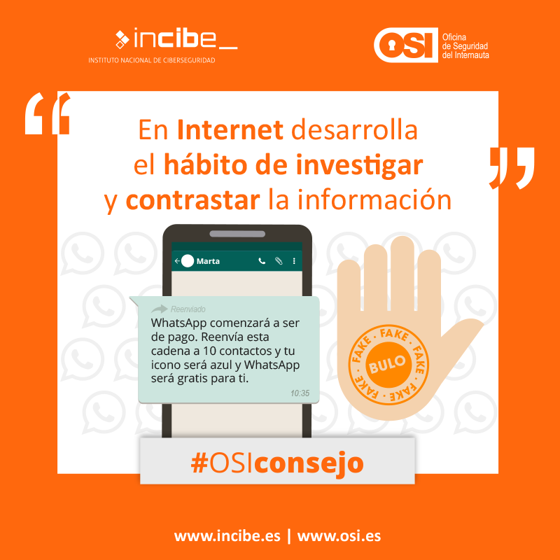 policiaelche's tweet image. Desconfía siempre de aquellos mensajes que pidan #difusión, especialmente de una noticia que no proviene de #fuentes oficiales o implicadas en ella
👉🏼 Como bien indica la la @osiseguridad, investiga y #contrasta antes de difundir un #bulo: tu puedes dudar, pero otro puede picar