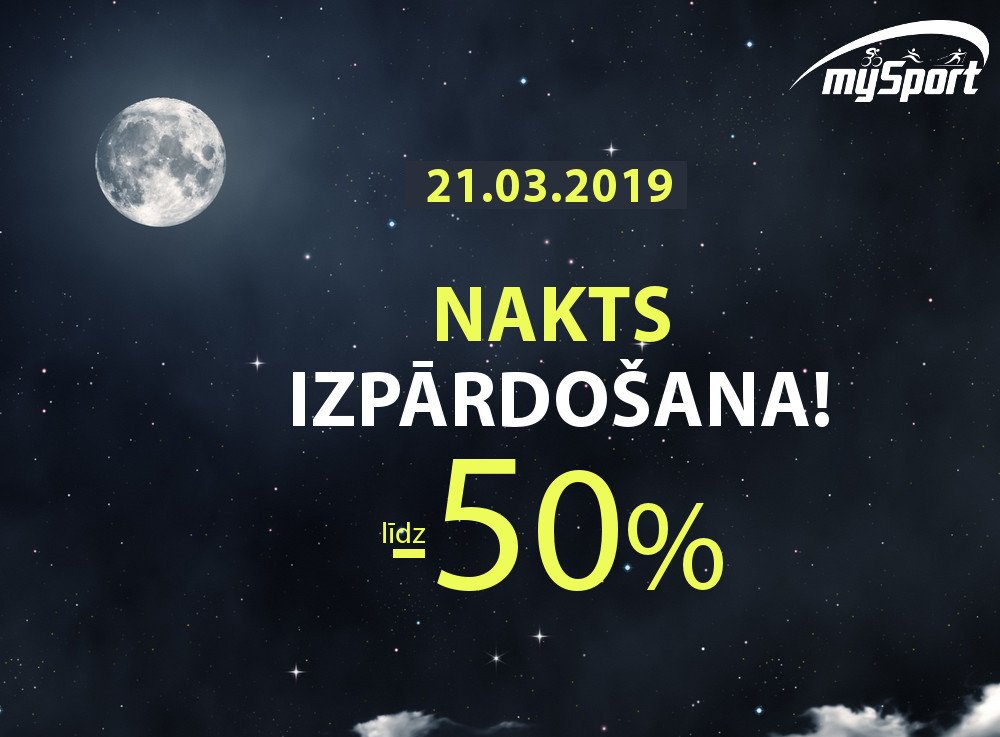 Nakts izpārdošana 🔥21.03.2019🔥 visas dienas garumā!
mysport.lv/lv/nedelas-pie… Sporta preces bērniem un pieaugušajiem - slēpošanai, skriešanai, riteņbraukšanai, sporta zālei, peldēšanai, ziemas apģērbs, sporta apavi u.c
❗️ TIKAI MySport veikalā Rīgā, Dārzciema 60 no 10:00-21:00