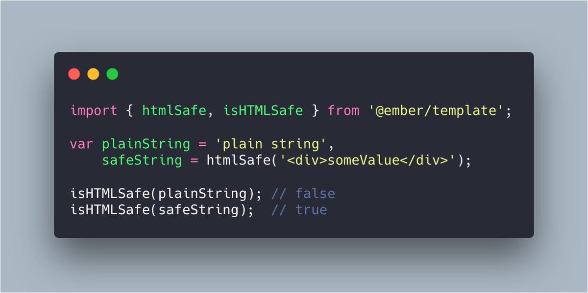 htmlSafe string decorator and isHtmlSafe template helpers #emberjs