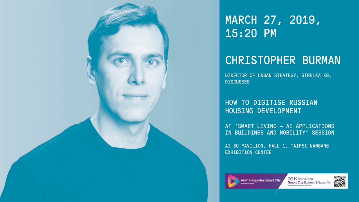 strelkakb's tweet photo. @strelkakb to join #2019SCSE #Taipei  Visit our stand I514 to meet Christopher Burman, Director of Urban Strategy. He is also presenting at 'AI 50 Inno-Convention: Smart Living - #AI Applications in Buildings and Mobility' on March 27 @TPE_SmartCity https://t.co/nFgQInJWVs