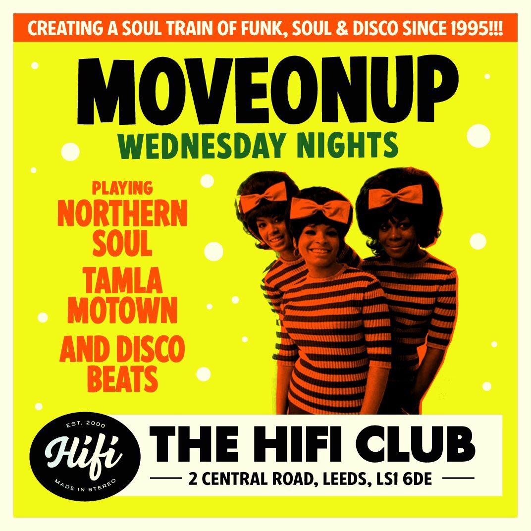 MoveOnUpLeeds's tweet photo. We’re back at The HiFi Club tomorrow night for some more MoveOnUp action! 

The very best in Funk, Soul, Motown and Disco! Full info -> https://t.co/EF0oZB0use https://t.co/ZnpLXWRqkg