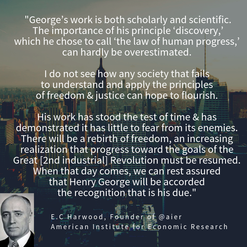 geolibertyorg's tweet photo. Georges work is both scholarly &amp; scientific. his discovery, the law of human progress cant be overestimated. I dont see how any society that fails to understand &amp; apply the principles of freedom &amp; justice can hope to flourish. There will be a rebirth of freedom #henrygeorge @aier https://t.co/3CK0mvoXTP