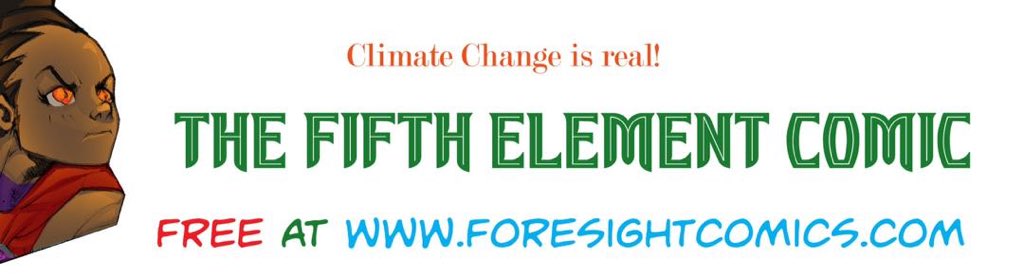 I_am_quintessa's tweet photo. Get yourself a copy of the first issue of the coolest comic book as we wait for the release of the second issue coming soon. Climate change is real guys....letโs work together to fight it. #savetheworld #fightclimatechange #foresightcomics #thefifthelement https://t.co/iQWqMN87lL
