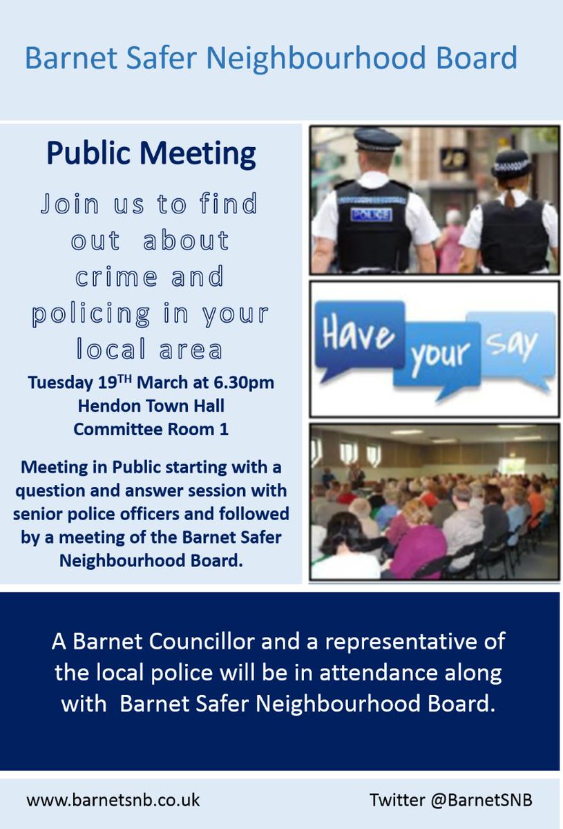 Join us for a public meeting TONIGHT to have your say about #crime and #policing in #Barnet. The meeting will be held at 6.30pm at Hendon Town Hall, Committee Room 1, with a <a href="/BarnetCouncil/">Barnet Council</a> councillor, senior #police officers and the SNB in attendance. We hope to see you there