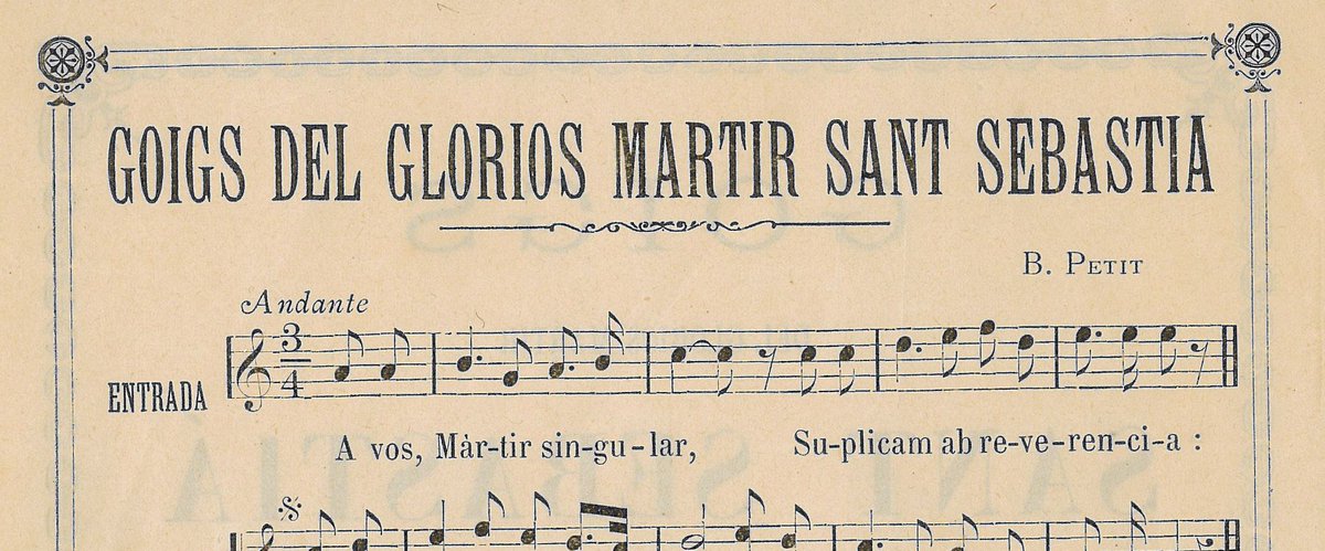 BibdiocPerpi's tweet image. #Goigs del glorios martir Sant Sebastia, sur une musique de Bonaventure Petit, compositeur et organiste à la Cathédrale #Perpignan. Il y a même une variante pour la procession de Banyuls et le Vallespir (1899).
@EstudiUpvd