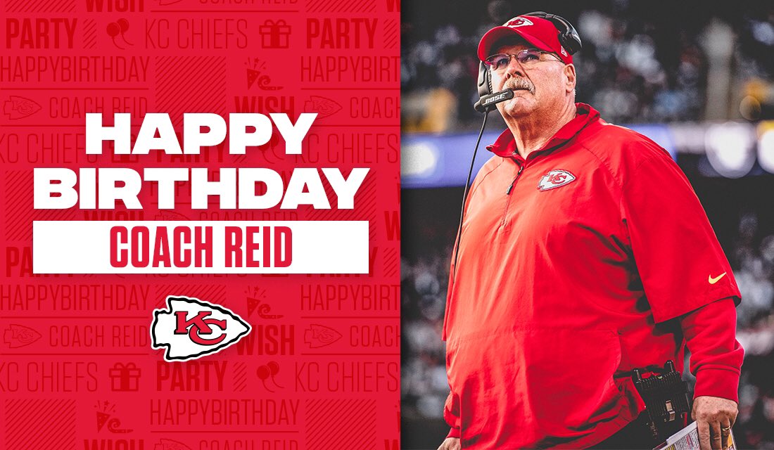 To wish Coach Andy Reid a happy birthday!  