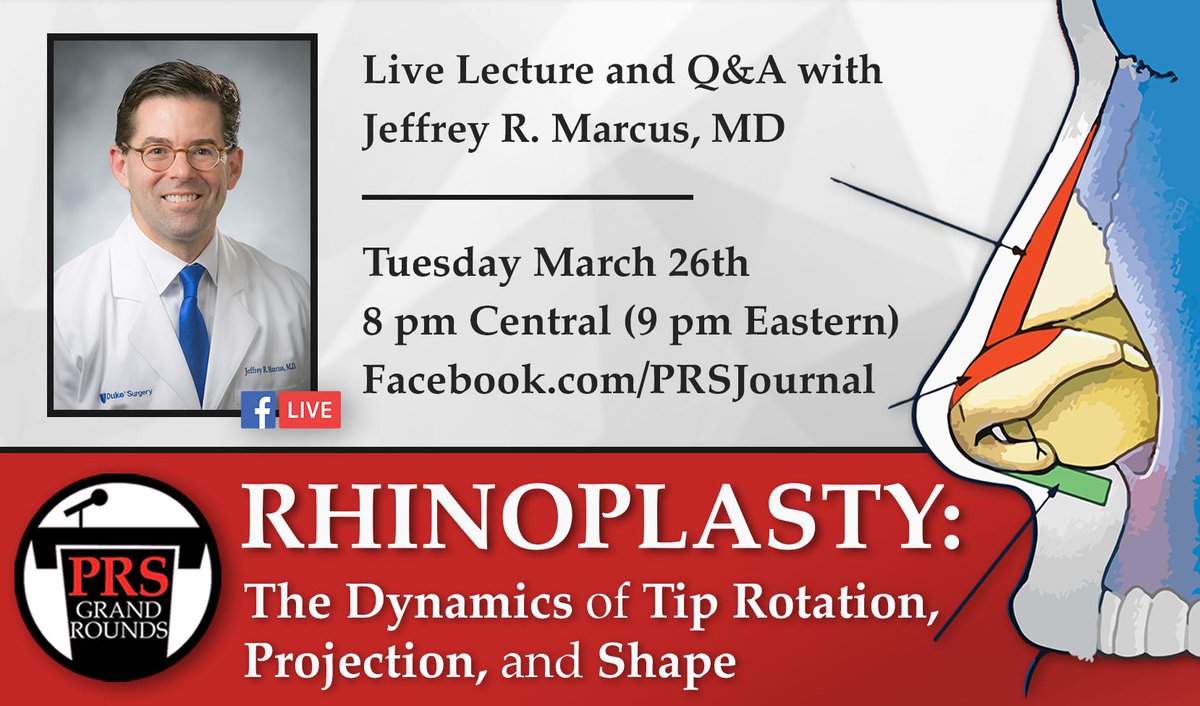 prsjournal's tweet photo. #PRSGrandRounds FB LIVE LECTURE and Q&amp;A is NEXT Tuesday!
Join us on March 26 at 8 pm CT w/ Jeffrey R. Marcus, MD, as he discusses “Rhinoplasty: The Dynamics of Tip Rotation, Projection, &amp; Shape."
Read the collection for #FREE: https://t.co/T0iYkYOfAn
RSVP: https://t.co/JngW3XcaAz https://t.co/xGHr1VUfiQ