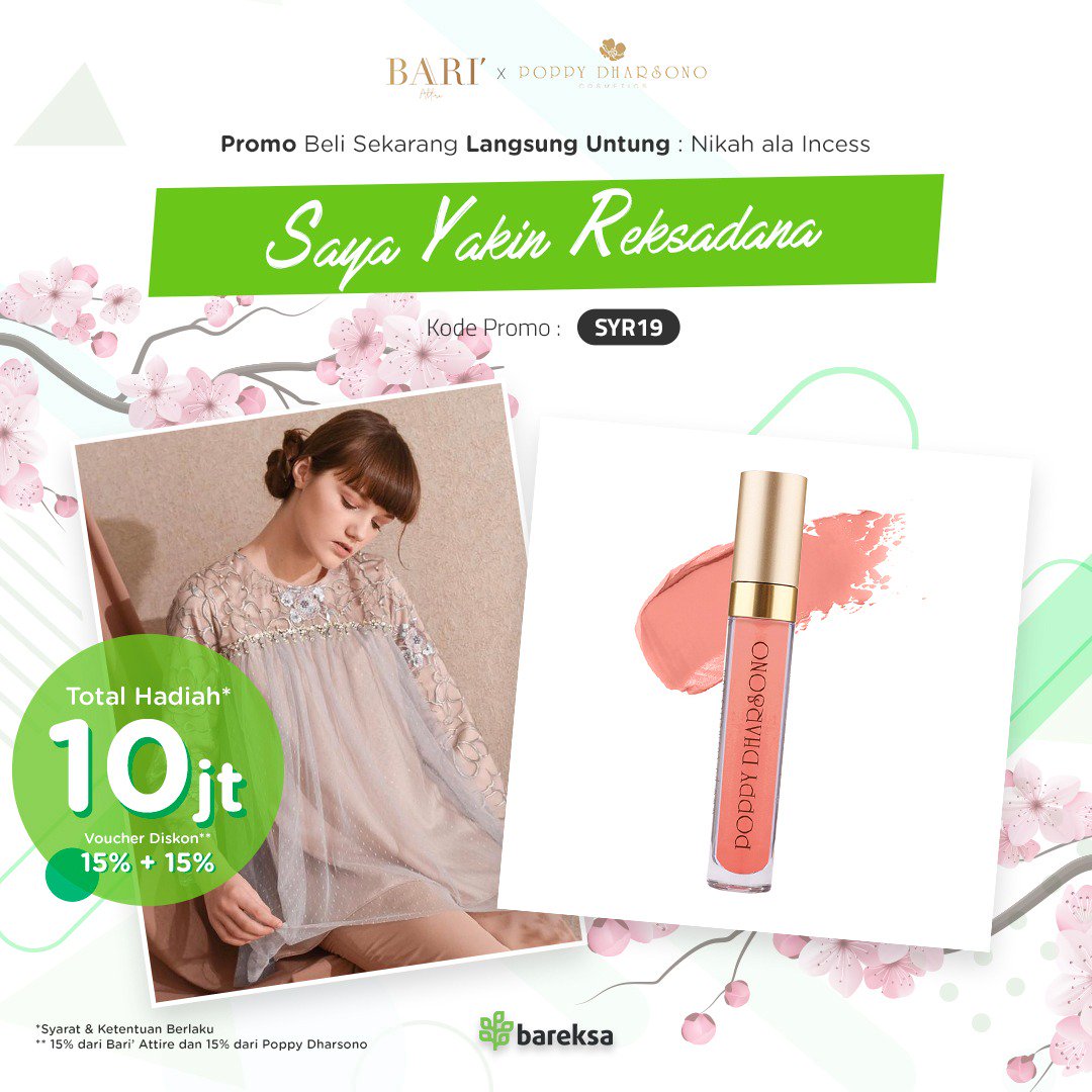 bareksa's tweet photo. Jangan di entar-in lagi, buat masa depan yang pasti!💪 Ikut promosi Nikah Ala Incess skrg yuk! Akan ada hadiah total Rp 10 juta + EXTRA Hadiah berupa produk & voucher dari @bari.attire & @poppydharsonocosmetics
#EnergyOfInvestment #SYR19 #SYRBAREKSA #SayaYakinRekasandaBareksa https://t.co/6ZEzbiNnon