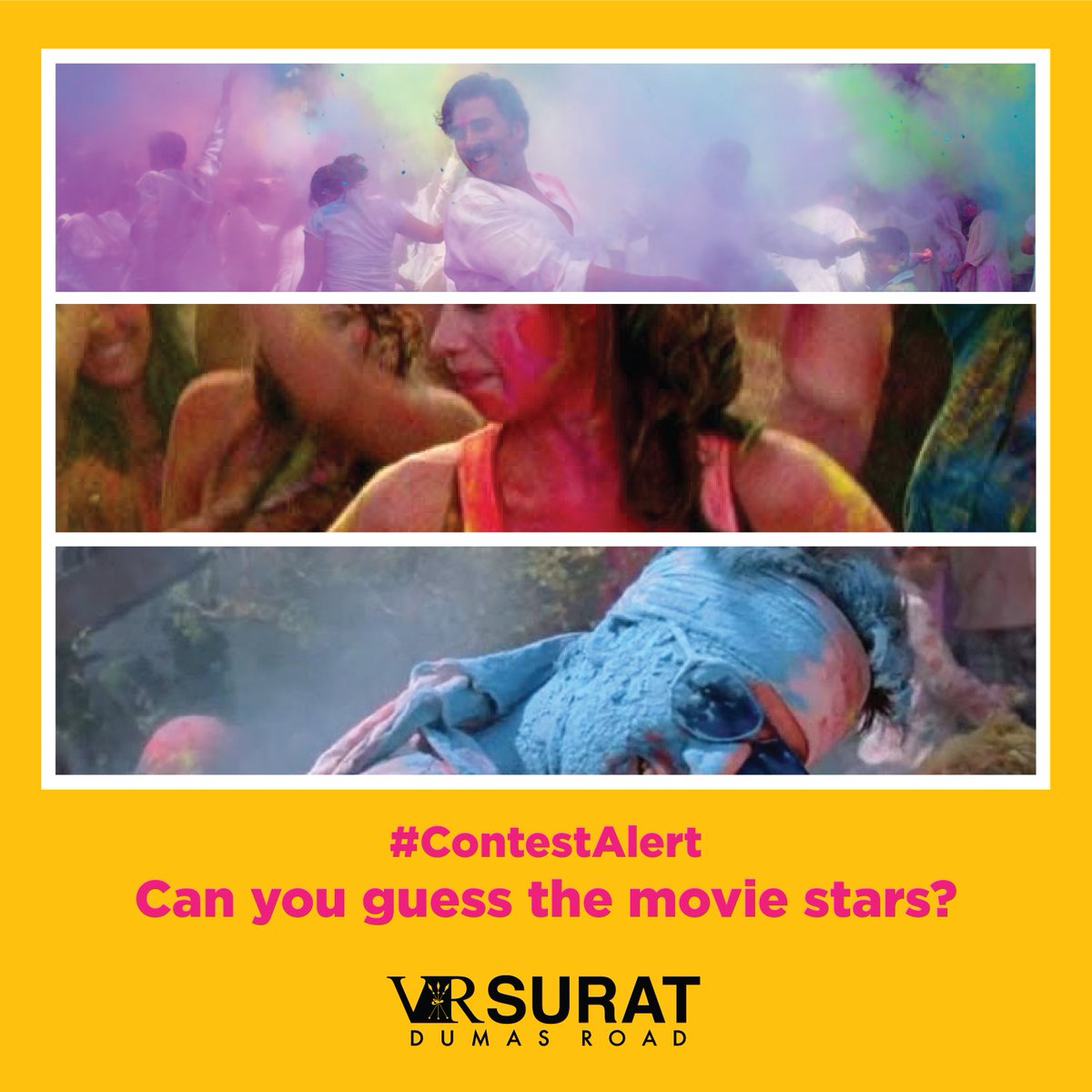 VRSurat's tweet photo. Participate in the #VRSuratHoliContest, name the movie stars and stand a chance to win exciting gifts! Entries accepted till 24th March. 
#MajaaNiLife #VRSurat #Holi #2019 #color #festival #India #friends #fun #happyholi #Bollywood #like #contest https://t.co/KJTJXUGlVz
