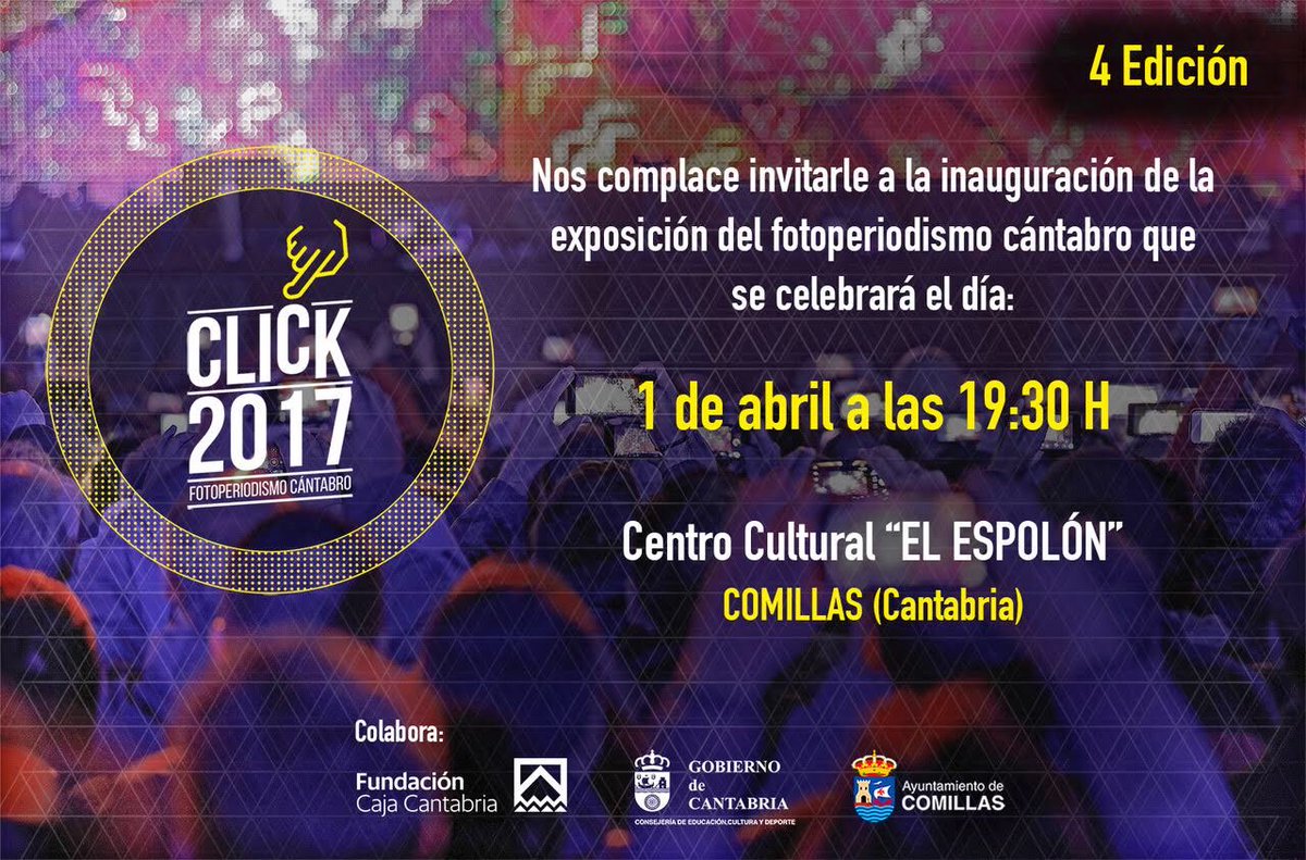 CLICK20FOTO's tweet photo. Nos complace invitaros a la inauguración de nuestra exposición de #fotoperiodismo #click2017 en el Centro Cultural El Espolón de #comillas el próximo 1 de abril a las 19:30 https://t.co/p7ogZZDd4D