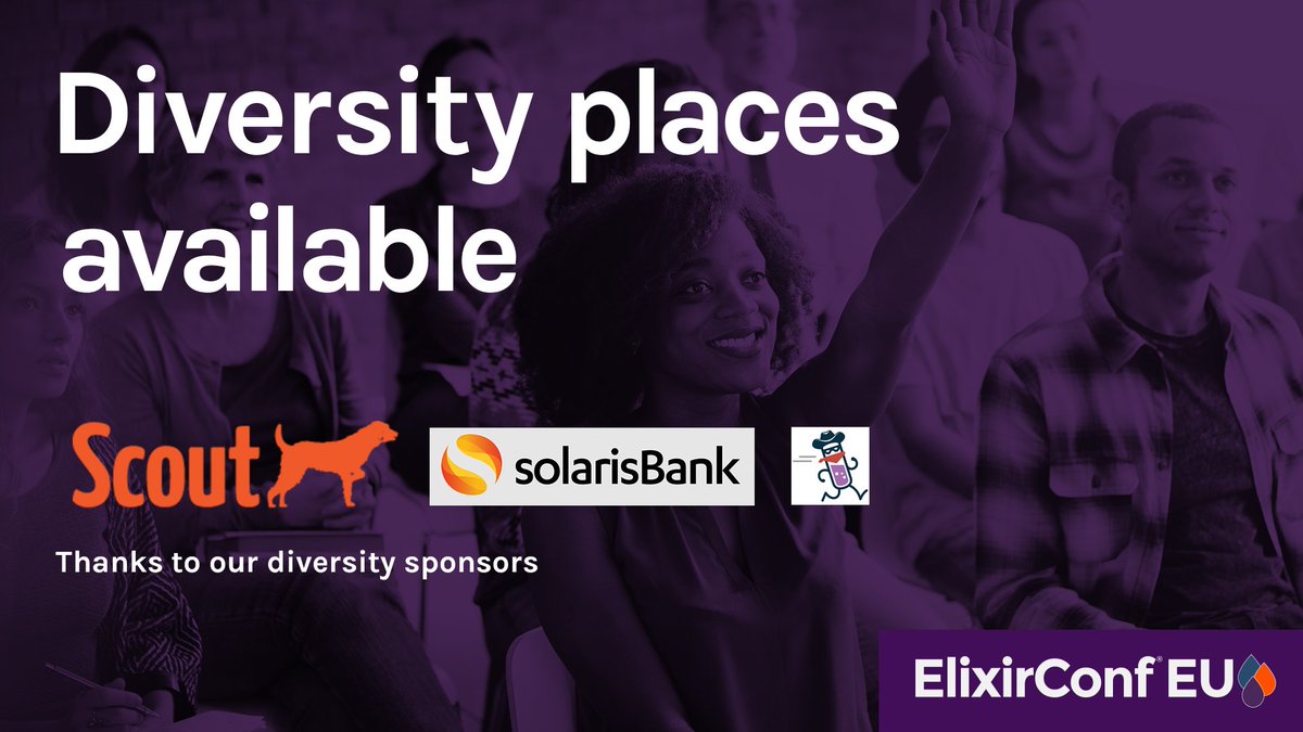 We have offered many diversity tickets and we still have more, thanks to our diversity sponsors <a href="/ScoutAPM/">Scout Monitoring</a> @solarisBank - If you would like to make an application to the diversity scheme for #ElixirConfEU 2019 please do this soon. ow.ly/Foh130o6qRn <a href="/ElixirOutlaws/">Elixir Outlaws</a>