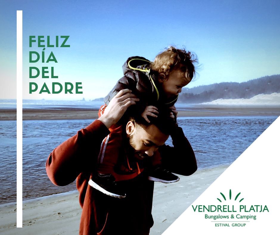 Feliz día del padre.
vendrellplatja.es