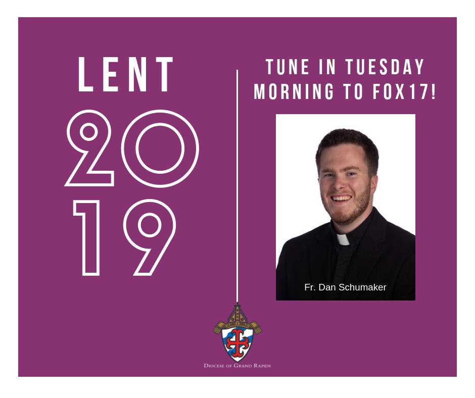 GRDiocese's tweet photo. Catch Father Dan, associate pastor of the BasilicaGR and co-chaplain of @GRWCatholic, on @FOX17MorningMix at 9:10am as he shares about Lent, its meaning, and highlights resources for your Lenten journey from https://t.co/ckovrvTKTy. https://t.co/vWxf6FrpMO https://t.co/ryXsVFU1Tf