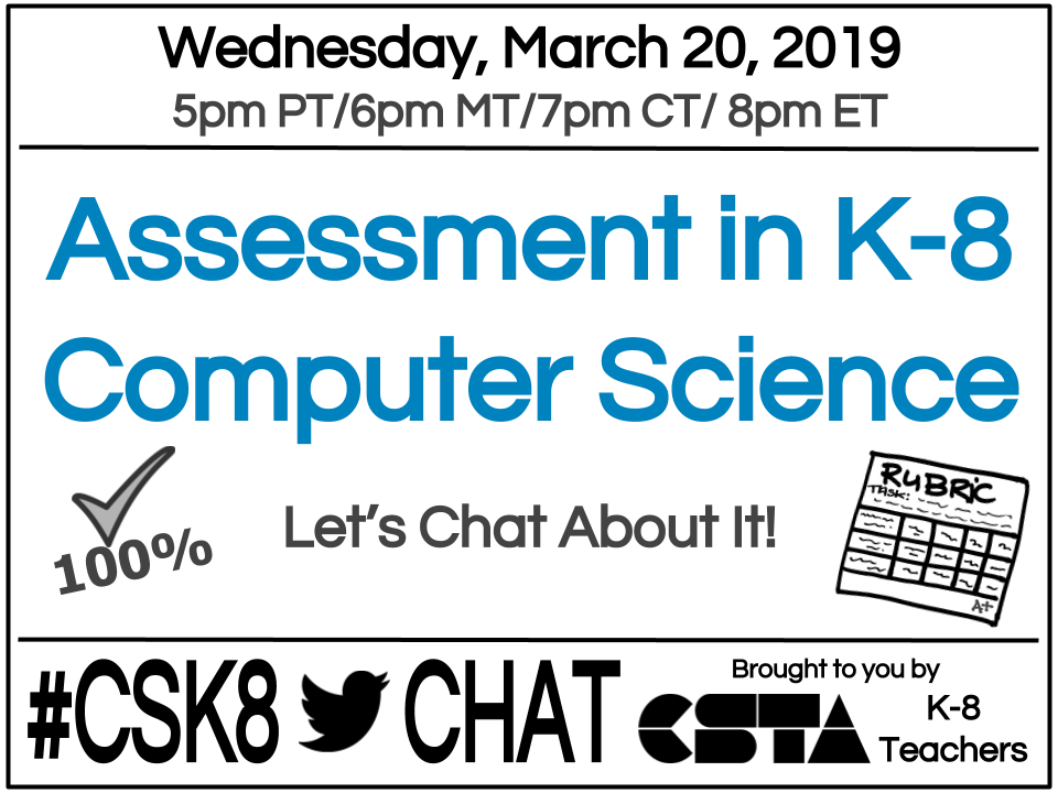VisionsByVicky's tweet photo. How do you assess learning in your K-8 computer science classes? Let's talk about during the next #csk8 chat tomorrow, Wed, 3/20, at 5pm PT/8pm ET. Please join us #elemcode #tynkerchat #kidcancode #CSforAll https://t.co/Xh4zIyizt8