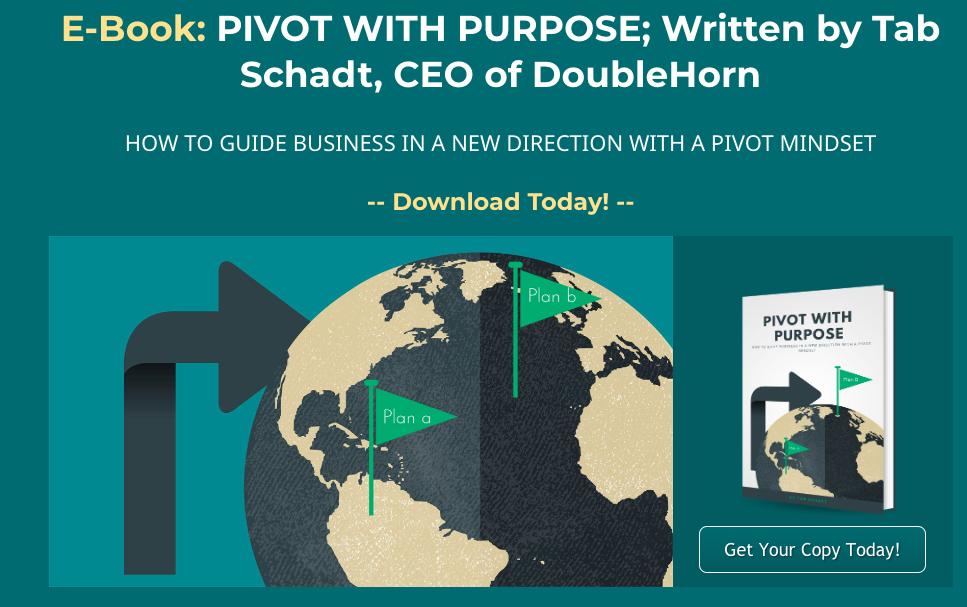 DoubleHorn's tweet photo. The FINAL chapter of Pivot with Purpose is out now! 

Learn the strategies on how to #pivot your #business today with @TabSchadt's eBook: https://t.co/IfsBZclOb8 https://t.co/ROStd01GWQ