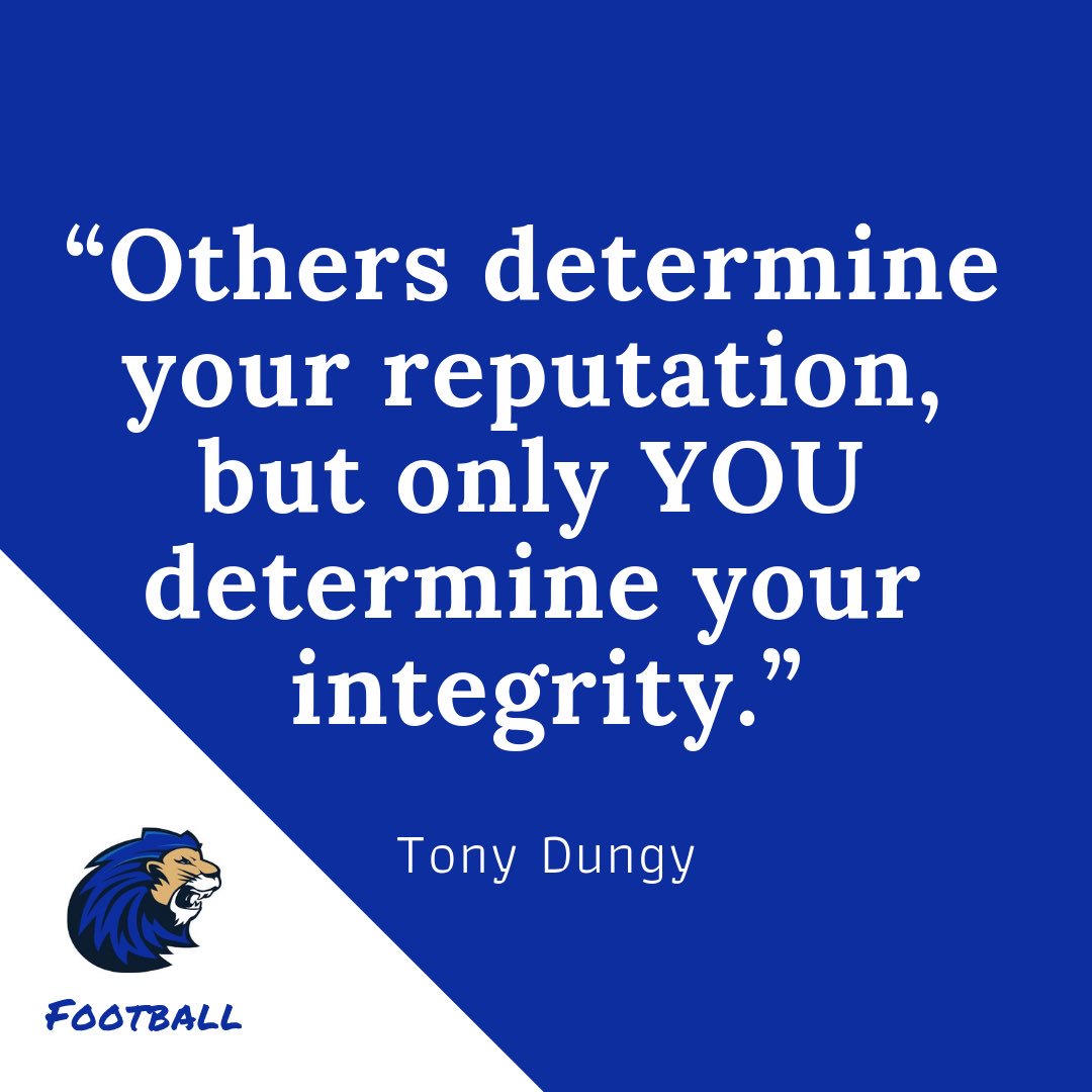 icalionsfb's tweet photo. “Others determine your reputation, but only YOU determine your integrity.” - Coach Tony Dungy #wisdom #positivity #character #characterlessons #football #studentathlete #motivation #flagfootball https://t.co/hBoJilvQgs