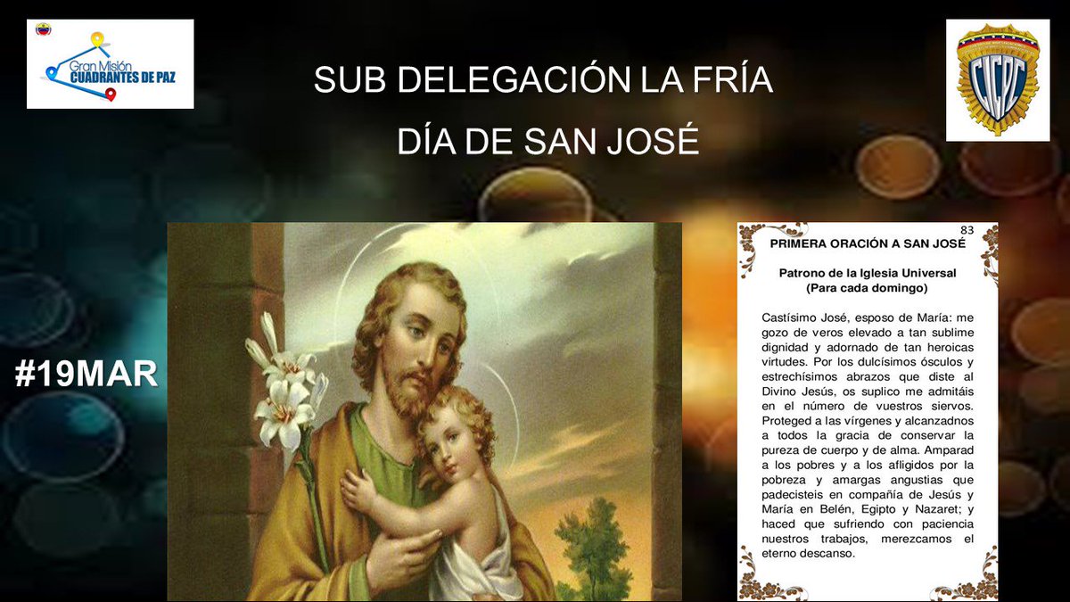 Cicpc0078's tweet image. #19MAR | Día de San José en Venezuela, patrón de los carpinteros, ingenieros y trabajadores en general. Dios le encomendó la misión, responsabilidad y privilegio, de ser esposo de la Virgen María y custodio de la Sagrada Familia.
