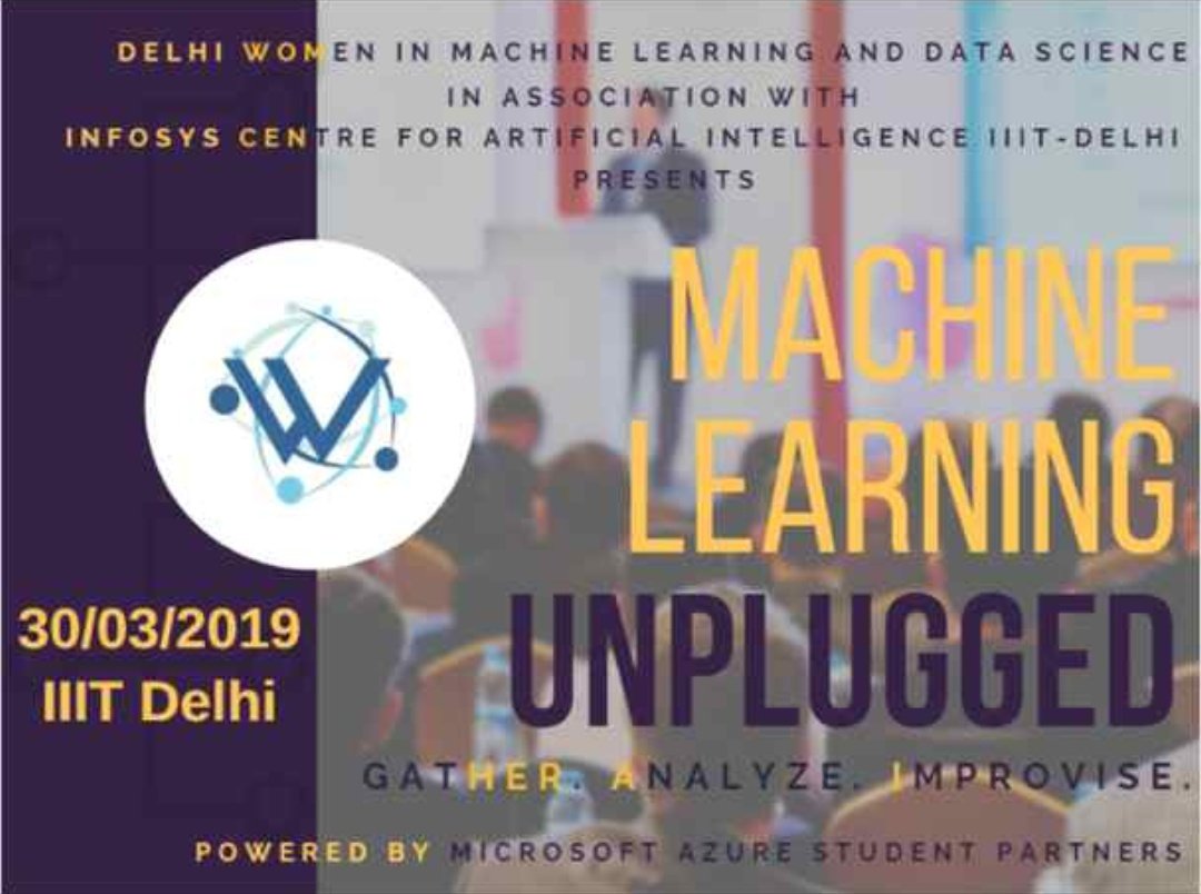 WiMLDS_Delhi's tweet photo. Presenting to you, ML Unplugged 2.0, in association with Infosys Center for Artificial Intelligence, IIIT Delhi on March 30! For more information and registration: https://t.co/q6yNumQt3s
#MLUnplugged #machinelearning https://t.co/RsZPsJzAZy
