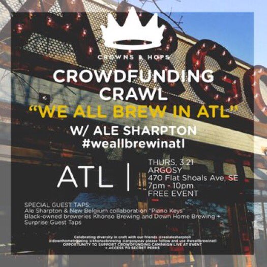 It’s going to be 🔥 <a href="/ArgosyEAV/">Argosy EAV</a> this Thursday!!! <a href="/CrownsAndHops/">👑 Crowns & Hops 🍻</a> <a href="/newbelgium/">New Belgium Brewing</a> and I will be hosting #WeAllBrewInATL from 7 to 10! I will be pouring my Piano Keys Imperial Stout, plus brews by <a href="/KhonsoBrewing/">Khonso Brewing Co</a> <a href="/Downhomebrewing/">Down Home Brewing Co</a> <a href="/ArchesBrewing/">Arches Brewing</a> and <a href="/hopstix/">Hopstix</a>! Free entry so come through!