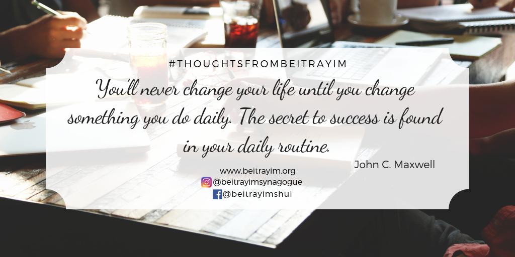 #ThursdayThoughts #ThursdayMotivation #Motivation #MotivationalQuote #ThoughtsFromBeitRayim #Liveyourbestlife #Happiness #Routine #Change #Grow #Succeed