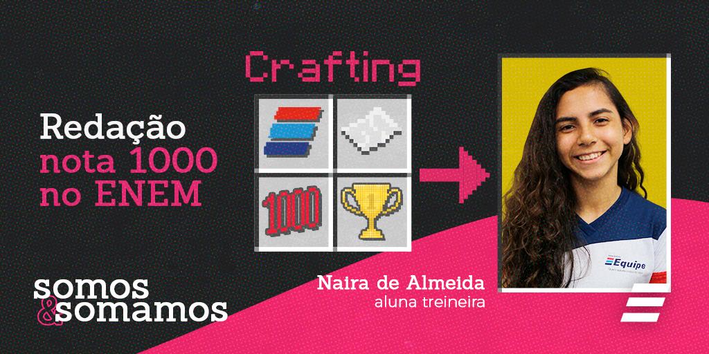 sistemaequipe's tweet image. No Equipe, você tem todos os itens necessários para construir uma Redação nota mil. A Naira já os utiliza e está construindo uma bela história como treineira do #ENEM. Parabéns, aluna nota MIL! ❤✨👏👏👏 #NotaMil #Redação #Equipe #Minecraft