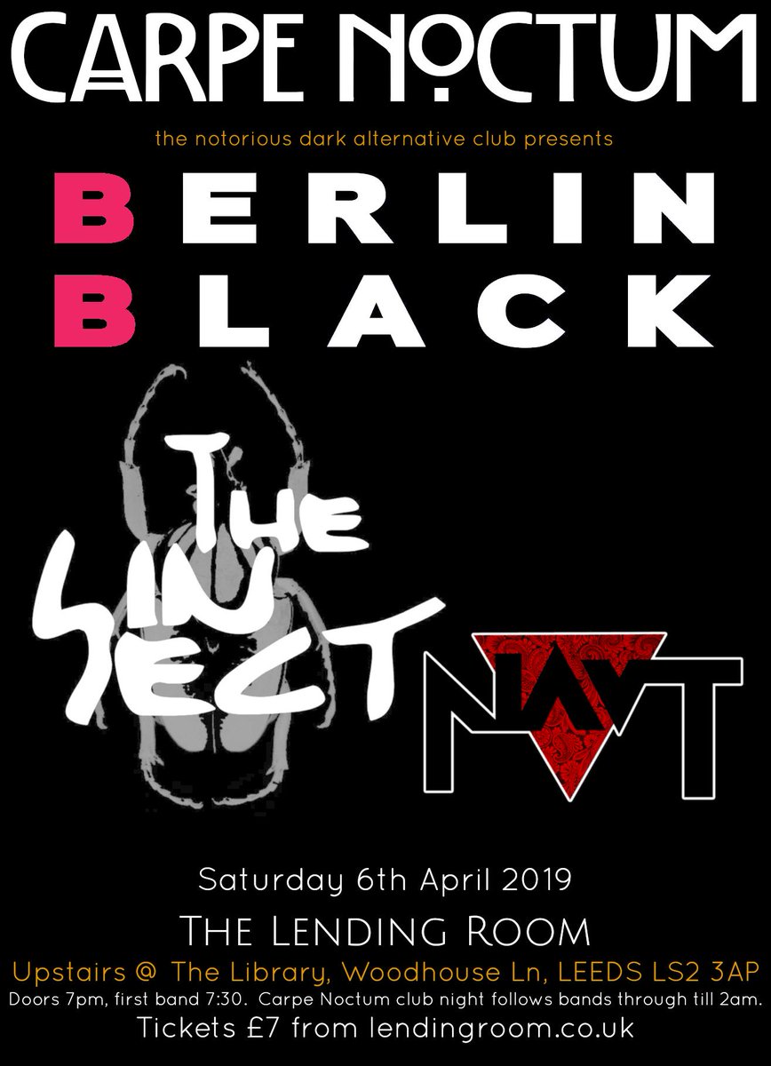 Next time out! <a href="/Berlin_Black/">Berlin Black</a> <a href="/wearetheinsect/">wearetheinsect</a> #Naut #livemusic #postpunk #clubnight #leeds @TomLendingRoom .... tickets: lendingroom.co.uk/events/berlin-…