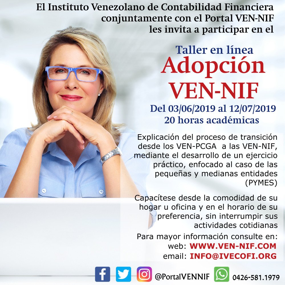 ivecofi's tweet photo. Capacitación | 📝 #VENNIF
TALLER DE ADOPCIÓN DE LAS VEN-NIF
Online | 03/06/2019
Información en el siguiente enlace:
-► https://t.co/beoC7HYmdM https://t.co/OzuJMy0v05